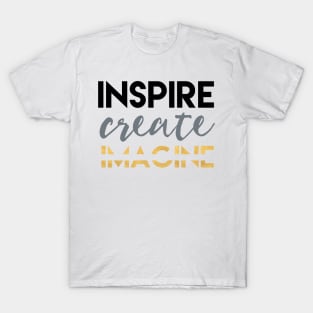 Inspire Create Imagine T-Shirt